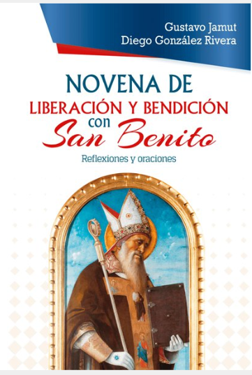 Novena de Liberación y Bendición con San Benito